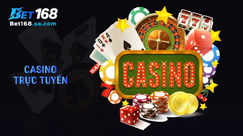 Casino trực tuyến